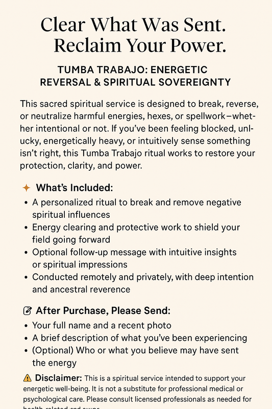Tumba Trabajo (Spell Reversal / Work Undoing)